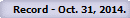 Record - Oct. 31, 2014.